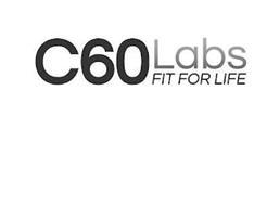 C60 LABS FIT FOR LIFE