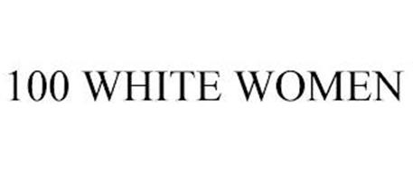 100 WHITE WOMEN