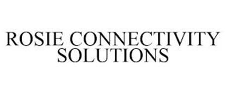 ROSIE CONNECTIVITY SOLUTIONS