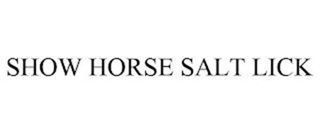SHOW HORSE SALT LICK