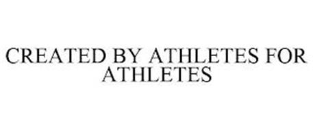 CREATED BY ATHLETES FOR ATHLETES