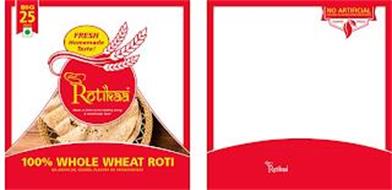 NEW ROTIKAA MADE IN AMERICA FOR HEALTHY LIVING & HOMEMADE TASTE BIG 25 PIECES FRESH HOMEMADE TASTE! 100% WHOLE WHEAT ROTI NO ARTIFICIAL COLORS, FLAVORS OR PRESERVATIVES NO ARTIFICIAL COLORS · FLAVORS · PRESERVATIVES ALWAYS FRESH NEW ROTIKAA