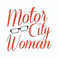 MOTOR CITY WOMAN