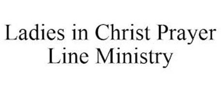 LADIES IN CHRIST PRAYER LINE MINISTRY