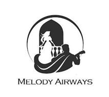 MELODY AIRWAYS