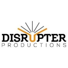 DISRUPTER PRODUCTIONS