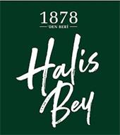 1878 'DEN BERI HALIS BEY