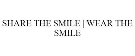 SHARE THE SMILE | WEAR THE SMILE