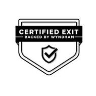 CERTIFIED EXIT BACKED BY WYNDHAM