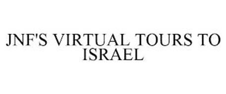 JNF'S VIRTUAL TOURS TO ISRAEL