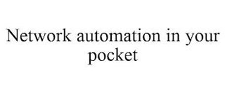 NETWORK AUTOMATION IN YOUR POCKET