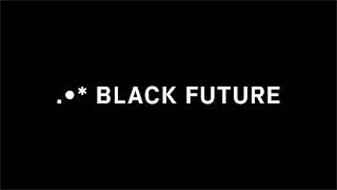 BLACK FUTURE