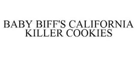 BABY BIFF'S CALIFORNIA KILLER COOKIES