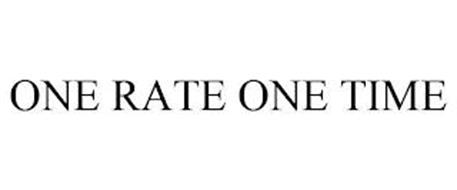 ONE RATE ONE TIME