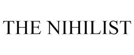 THE NIHILIST