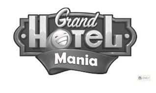 GRAND HOTEL MANIA