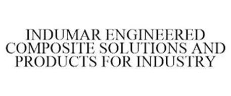 INDUMAR ENGINEERED COMPOSITE SOLUTIONS AND PRODUCTS FOR INDUSTRY