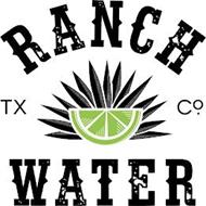 TX RANCH WATER CO.