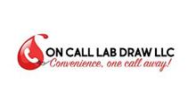 ON CALL LAB DRAW LLC CONVENIENCE, ONE CALL AWAY!
