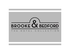 BROOKE & BEDFORD THE HOTEL COLLECTION