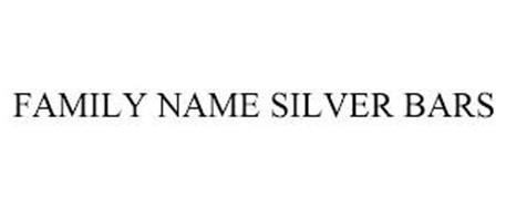 FAMILY NAME SILVER BARS