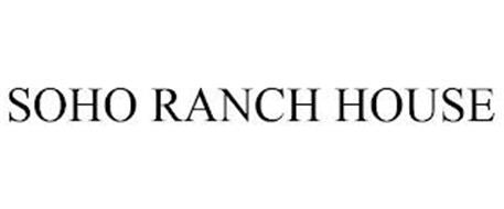 SOHO RANCH HOUSE