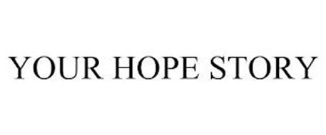 YOUR HOPE STORY
