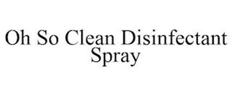 OH SO CLEAN DISINFECTANT SPRAY