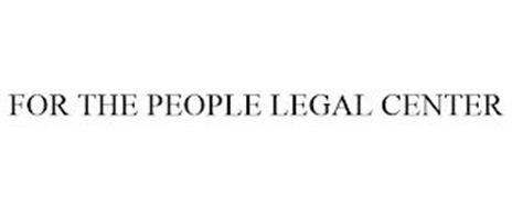 FOR THE PEOPLE LEGAL CENTER