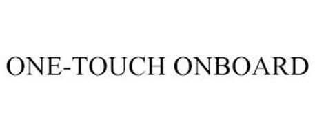 ONE-TOUCH ONBOARD