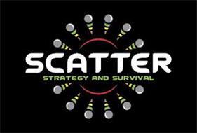 SCATTER STRATEGY AND SURVIVAL