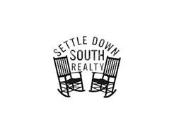 SETTLE DOWN SOUTH REALTY