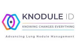 KNODULE ID KNOWING CHANGES EVERYTHING ADVANCING LUNG NODULE MANAGEMENT