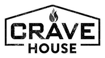 CRAVE HOUSE