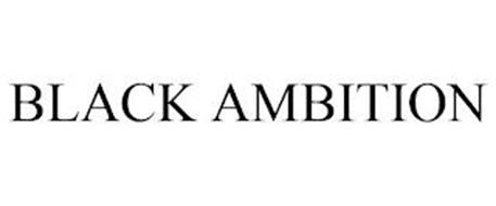 BLACK AMBITION