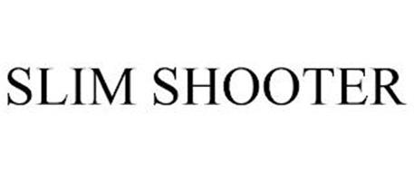 SLIM SHOOTER