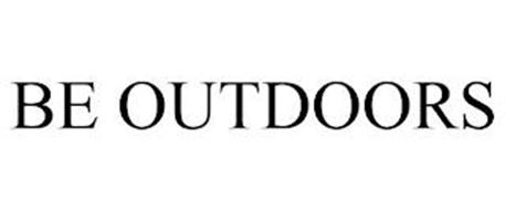 BE OUTDOORS