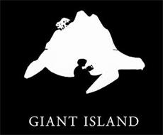 GIANT ISLAND