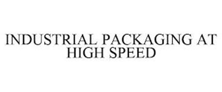 INDUSTRIAL PACKAGING AT HIGH SPEED