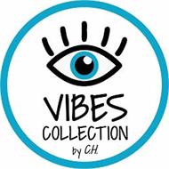 VIBES COLLECTION BY C.H.