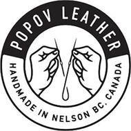 POPOV LEATHER HANDMADE IN NELSON BC, CANADA
