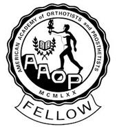 FELLOW AMERICAN ACADEMY OF ORTHOTISTS AND PROSTHETISTS MCMLXX AAOP