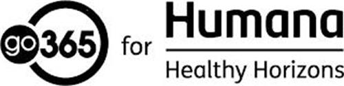 GO 365 FOR HUMANA HEALTHY HORIZONS
