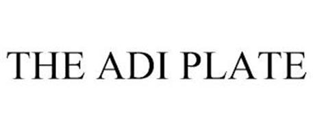 THE ADI PLATE
