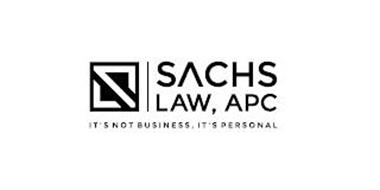 SACHS LAW, APC IT'S NOT BUSINESS, IT'S PERSONAL