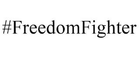 #FREEDOMFIGHTER