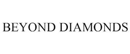BEYOND DIAMONDS