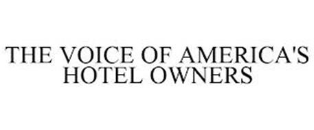 THE VOICE OF AMERICA'S HOTEL OWNERS