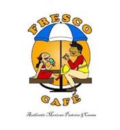 FRESCO CAFE AUTHENTIC MEXICAN PASTRIES & CREAM