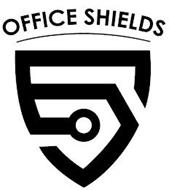 OFFICE SHIELDS